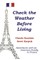 Check the Weather Before Living