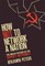 How Not to Network a Nation