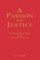 A Passion for Justice