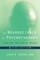 The Neuroscience of Psychotherapy: Healing the Social Brain (Third Edition)  (Norton Series on Interpersonal Neurobiology)