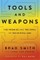 Tools and Weapons