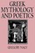 Greek Mythology and Poetics