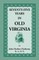 Seventy-Five Years in Old Virginia