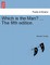 Which Is the Man? ... the Fifth Edition.