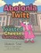 Abolonia Twitt and the Toasted Cheese Sandwich
