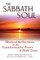 The Sabbath Soul
