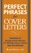 Perfect Phrases for Cover Letters