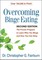 Overcoming Binge Eating, Second Edition