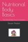 Nutritional Body Basics