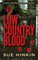 Low Country Blood