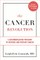 The Cancer Revolution