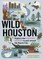 Wild Houston