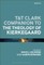 T&t Clark Companion to the Theology of Kierkegaard
