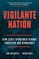 Vigilante Nation