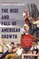The Rise and Fall of American Growth