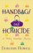 Handbags and Homicide
