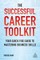The Successful Career Toolkit