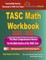 TASC Math Workbook 2020 - 2021