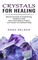 Crystals for Healing
