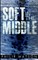 Soft in the Middle