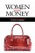 Women and Money A Practical Guide to Estate Planning