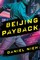 Nieh, D: Beijing Payback