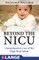 Beyond the Nicu: Comprehensive Care of the High-Risk Infant