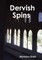 Dervish Spins