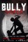 Bully Shack