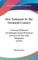 New Testament In The Twentieth Century