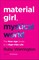 Warrington, R: Material Girl, Mystical World
