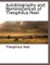 Autobiography and Reminiscences of Theophilus Noel