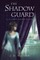 The Shadow Guard