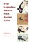 Four Legendary Women from Ancient China