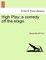 High Play