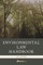 Environmental Law Handbook, 24th Edition