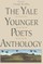 The Yale Younger Poets Anthology