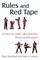 Rules and Red Tape
