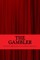 The gambler