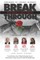 Break Through Featuring LaRita Phelps