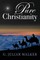 Pure Christianity