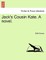 Jack's Cousin Kate. a Novel.