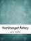 Northanger Abbey