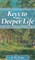 Keys to the Deeper Life