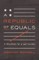A Republic of Equals