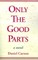 Only the Good Parts