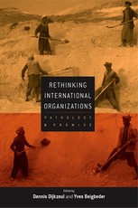Rethinking International Organizations Rethinking International Organizations