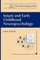 Infant and Early Childhood Neuropsychology