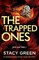 The Trapped Ones
