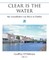 Clear Is the Water